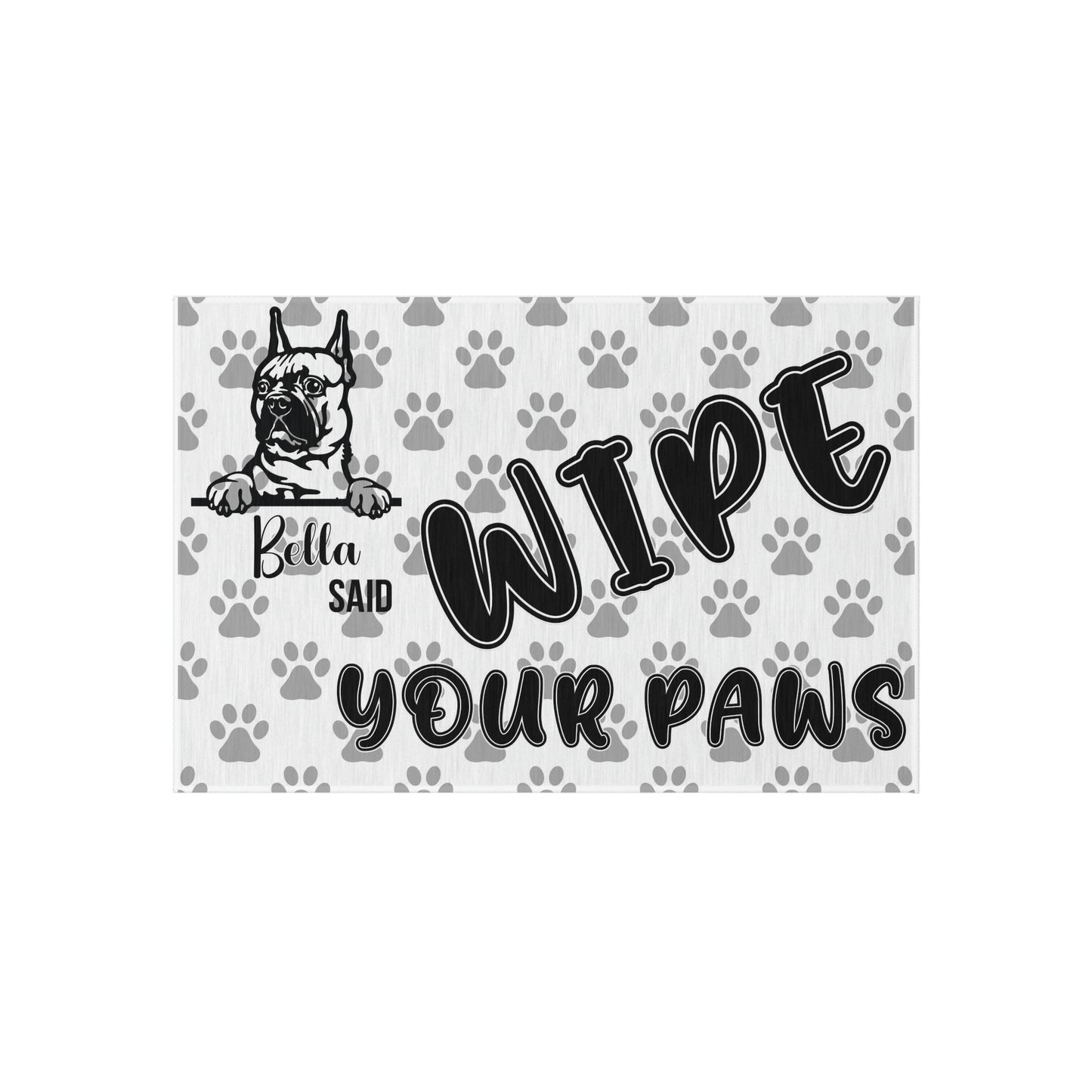 Dog said Wipe your Paws Outdoor Rug