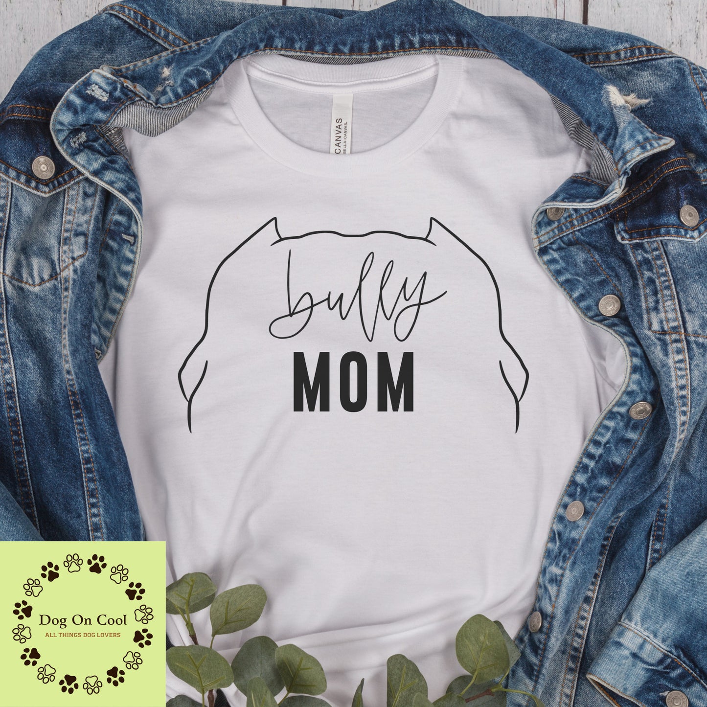 Bully Dog Mom Tshirt Crewneck Sweatshirt or Hoodie
