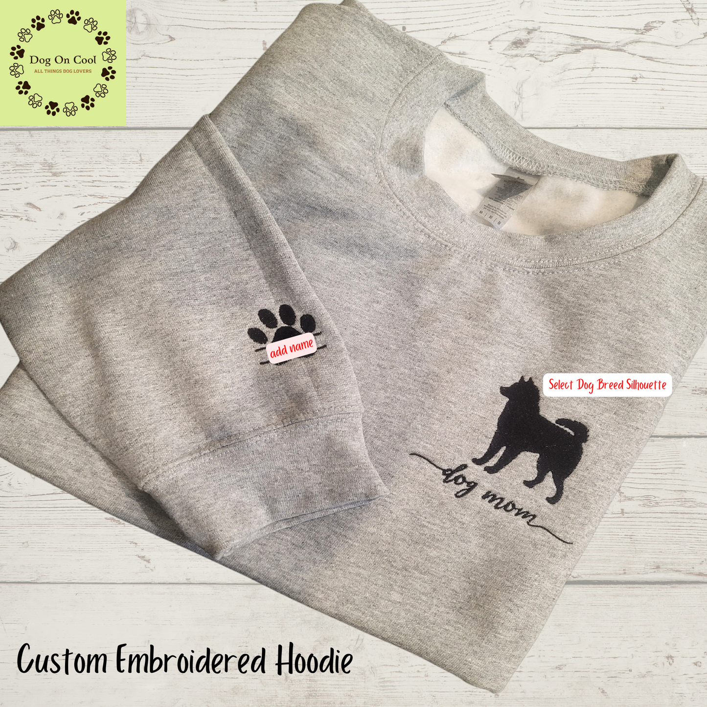 Dog Mom Custom Embroidered Dog Silhouette With Personalized Name on sleeve cuff